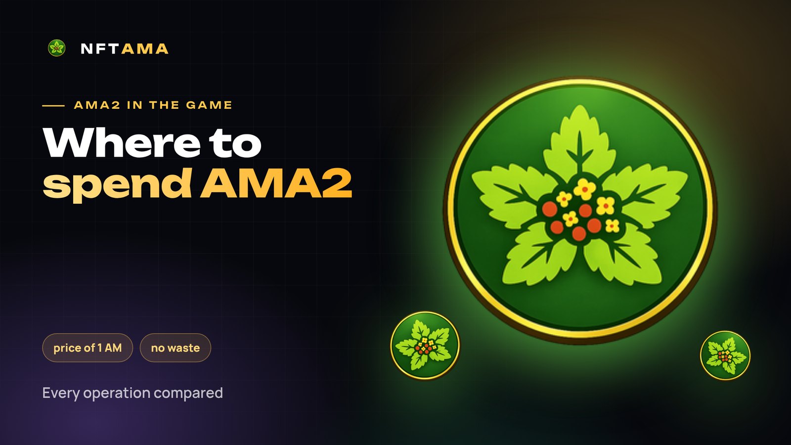 Where to Spend AMA2 Inside NFTAMA: Every Operation Compared